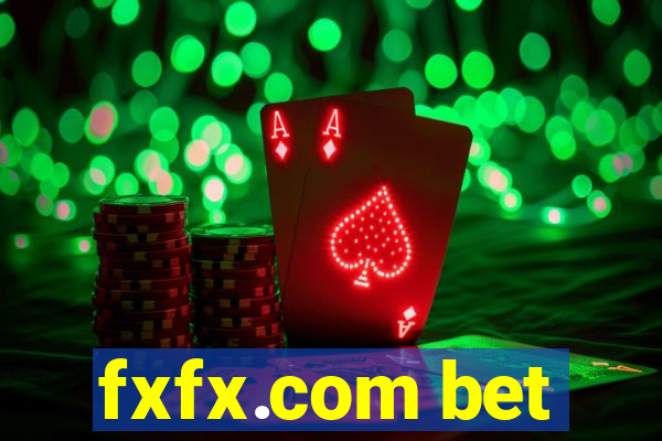 fxfx.com bet